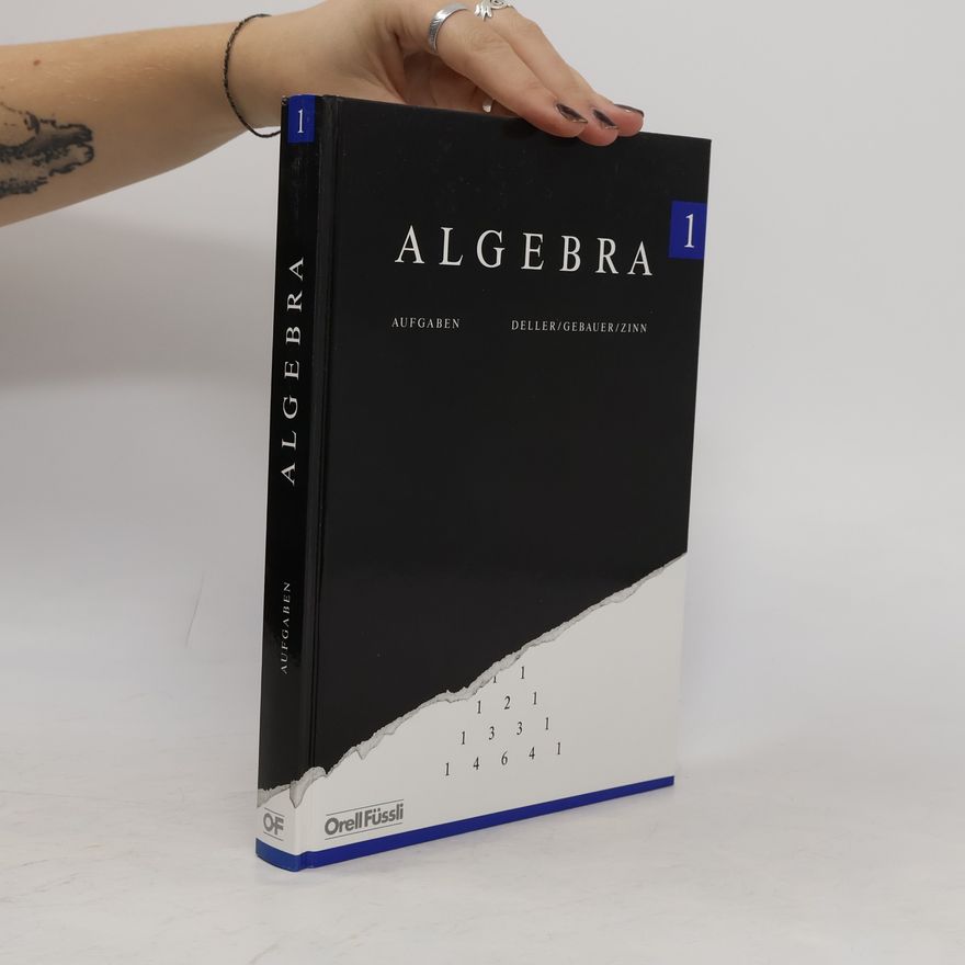 Gebauer, Peter Algebra 1: Aufgaben