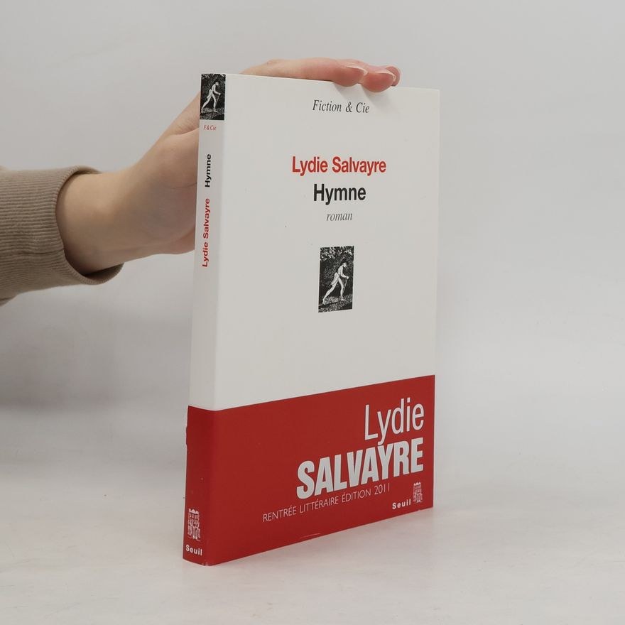 Lydie Salvayre Hymne
