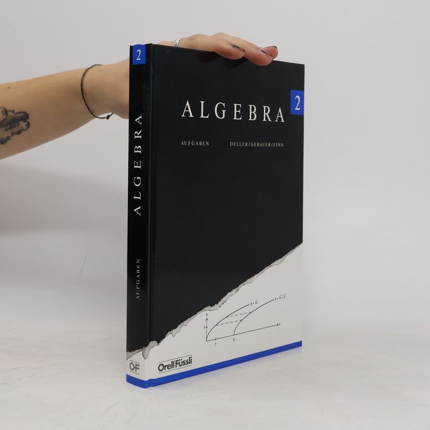 Gebauer, Peter Algebra 2: Aufgaben