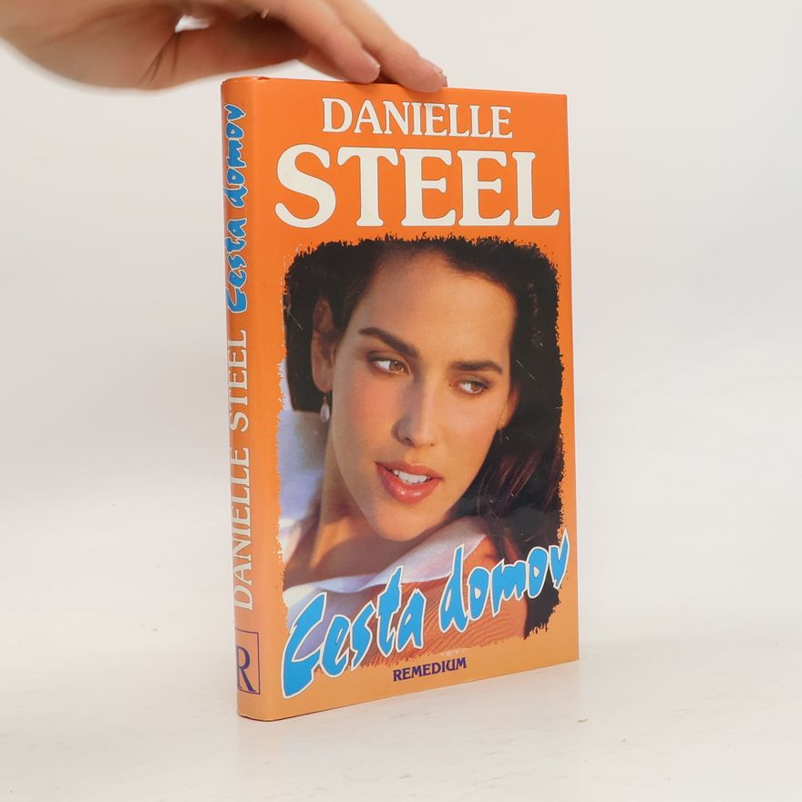 Danielle Steel Cesta domov