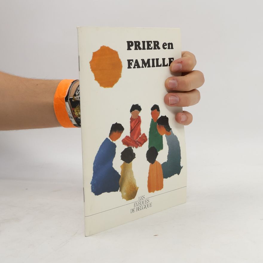 Les Eveques De Belgique PRIER en FAMILLE