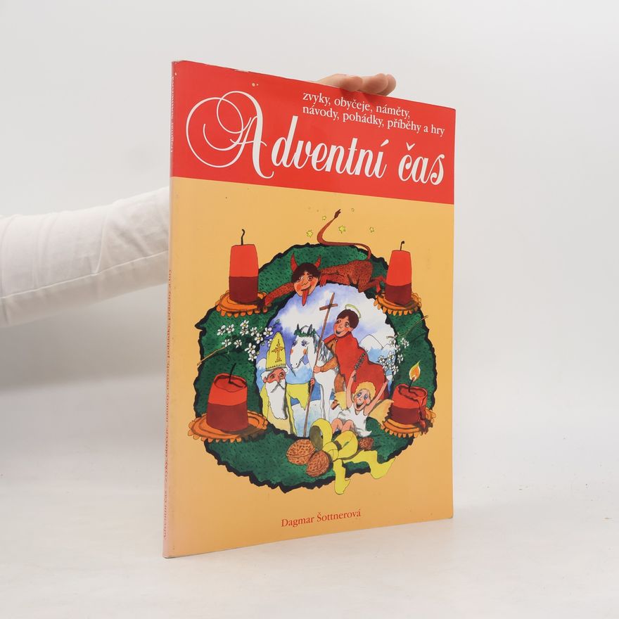 Dagmar Šottnerová Adventní čas