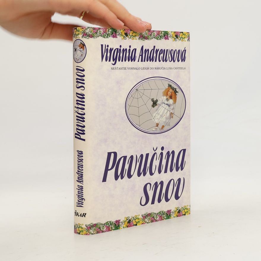 Virginia Cleo Andrews Pavučina snov
