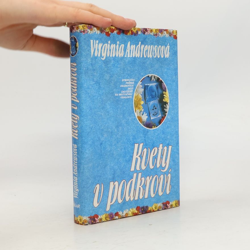 Virginia C. Andrewsová Kvety v podkroví