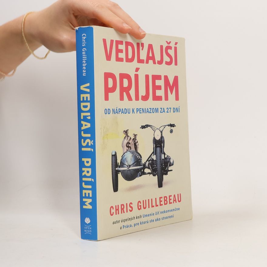 Chris Guillebeau Vedľajší príjem