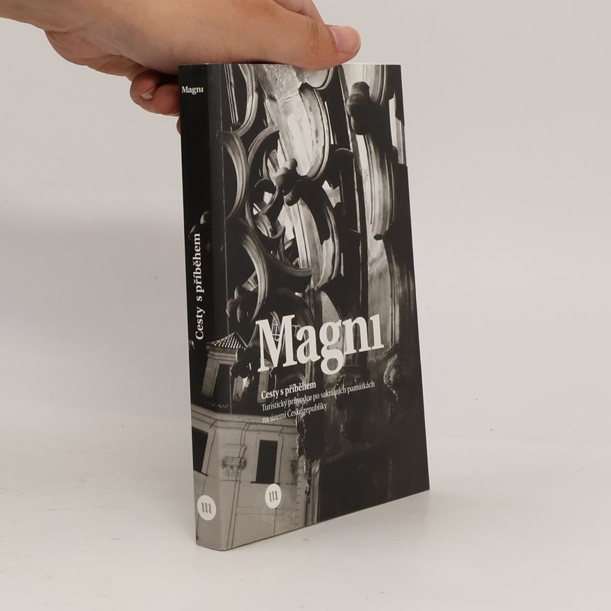 Kateřina Nohavová Magni : cesty s příběhem