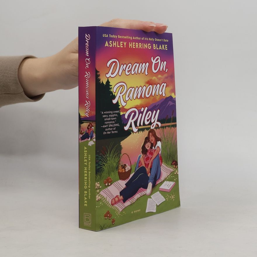 Ashley Herring Blake Dream On, Ramona Riley
