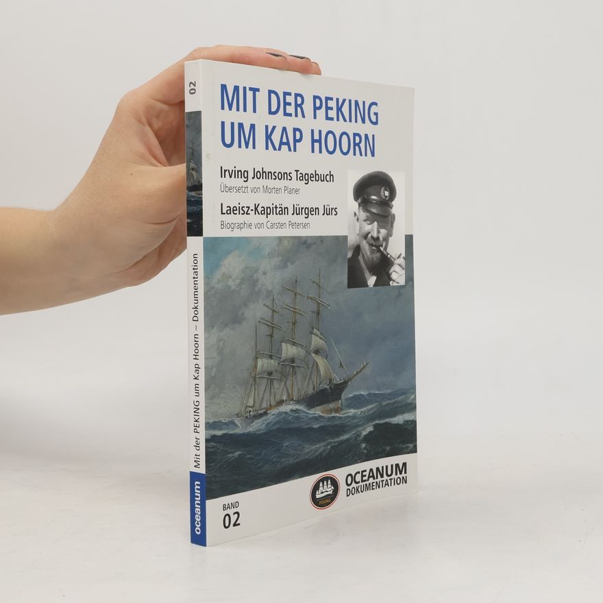 Irving Johnson Oceanum Dokumentation - 2: Mit der Peking um Kap Hoorn