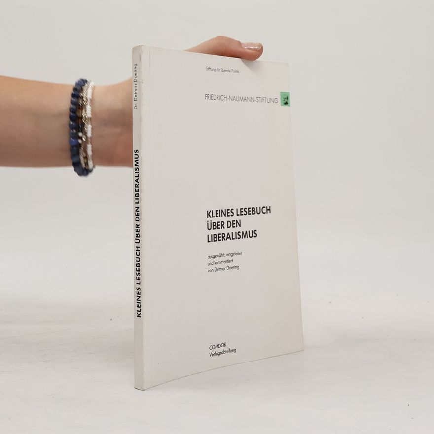 Detmar Doering Kleines Lesebuch über den Liberalismus