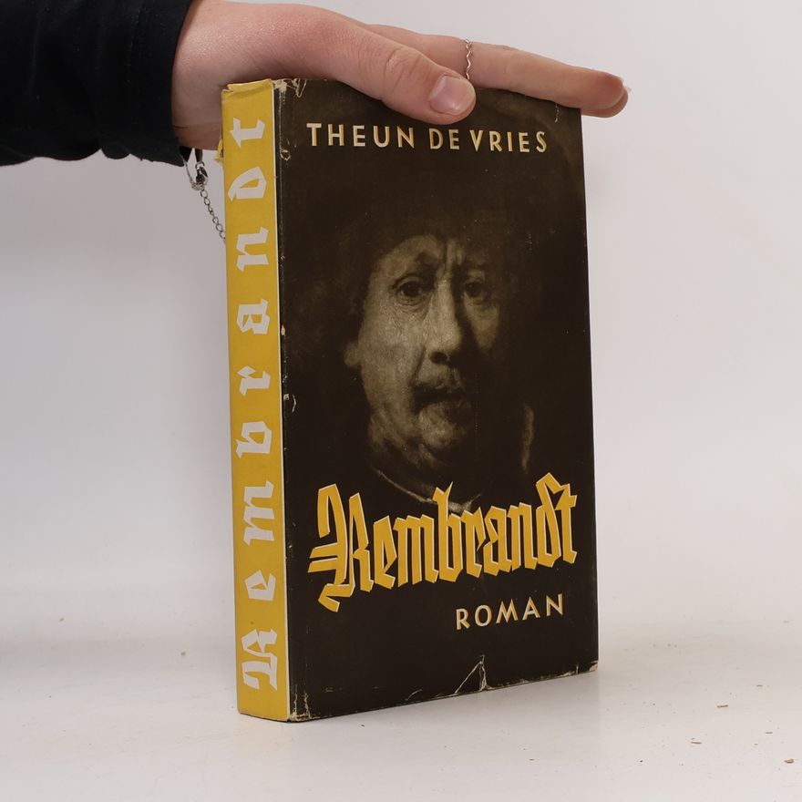 Theun de Vries Rembrandt
