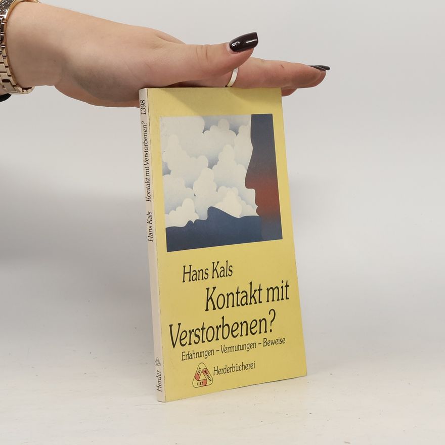 Hans Kals Kontakt mit Verstorbenen?