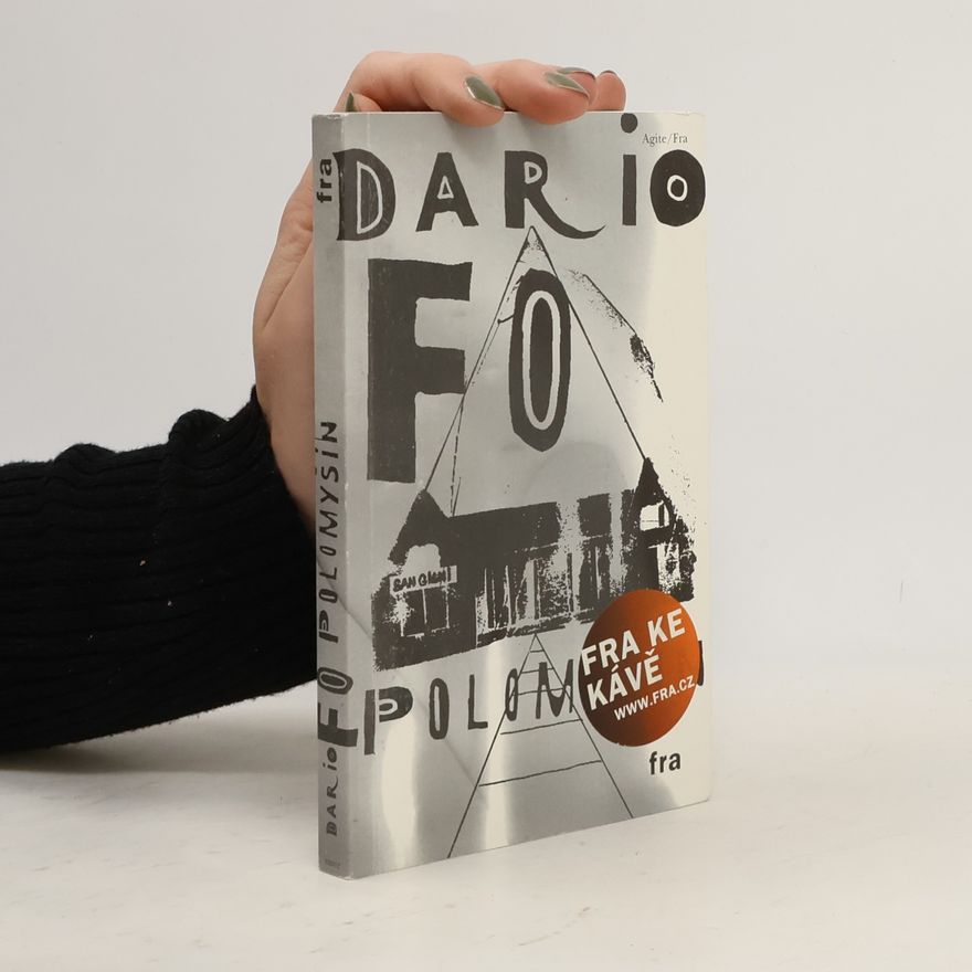 Dario Fo Polomyšín. Mých prvních sedm let (a nějaké navíc)