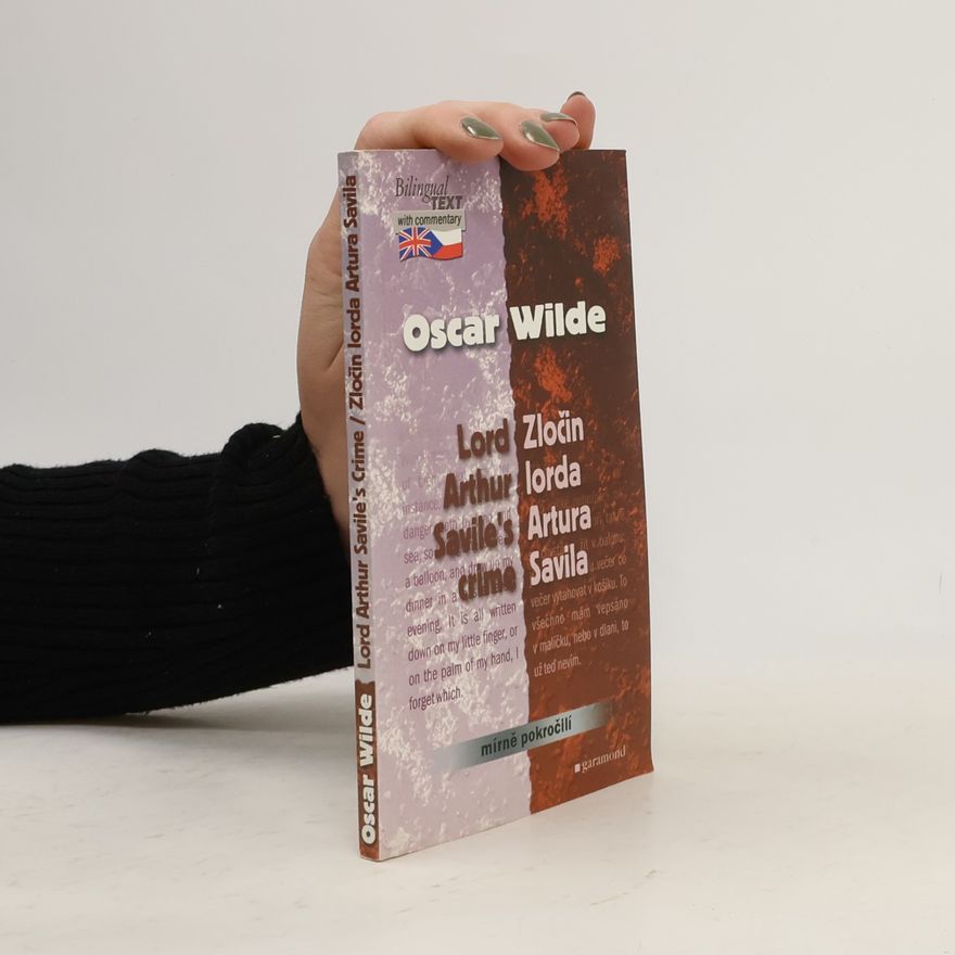 Oscar Wilde Zločin lorda Artura Savila. Lord Arthur Savile's crime