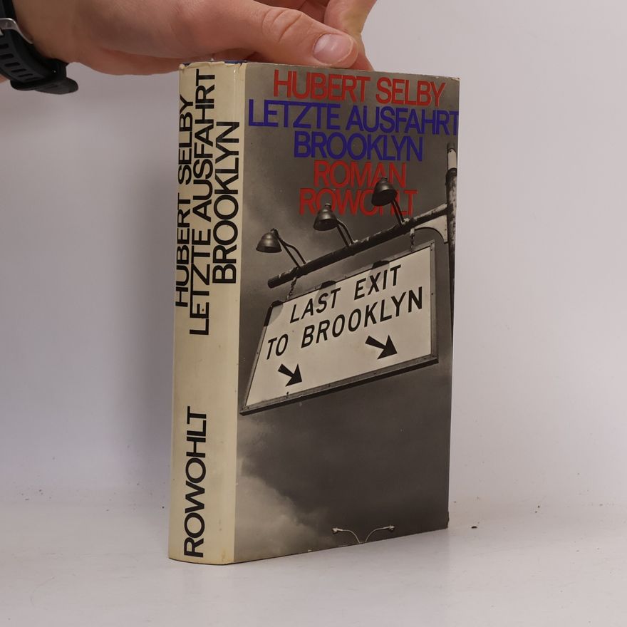 Hubert Selby Jr. Letzte Ausfahrt Brooklyn