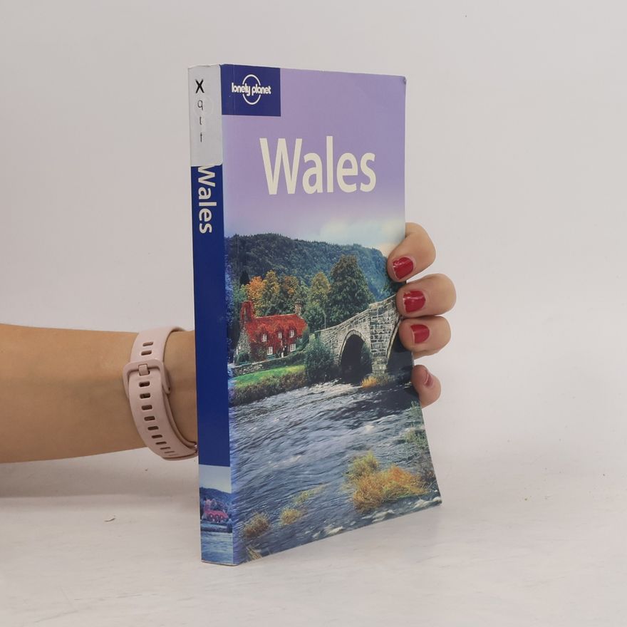 Lonely Planet Lonely Planet: Wales