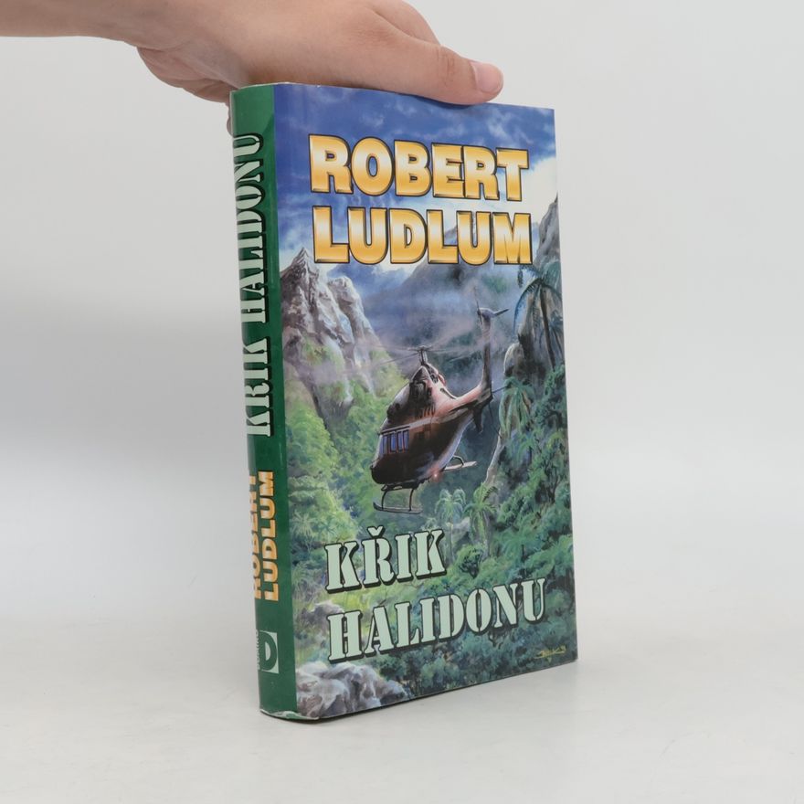 Robert Ludlum Křik Halidonu