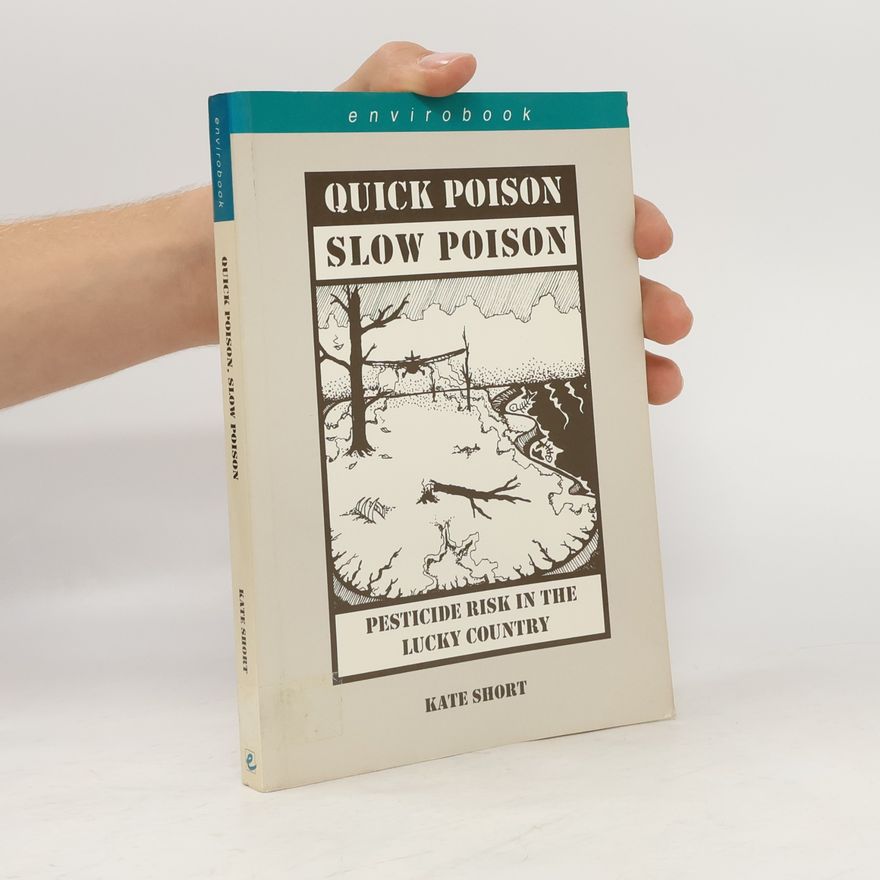 Kate Short Envirobook: Quick Poison, Slow Poison