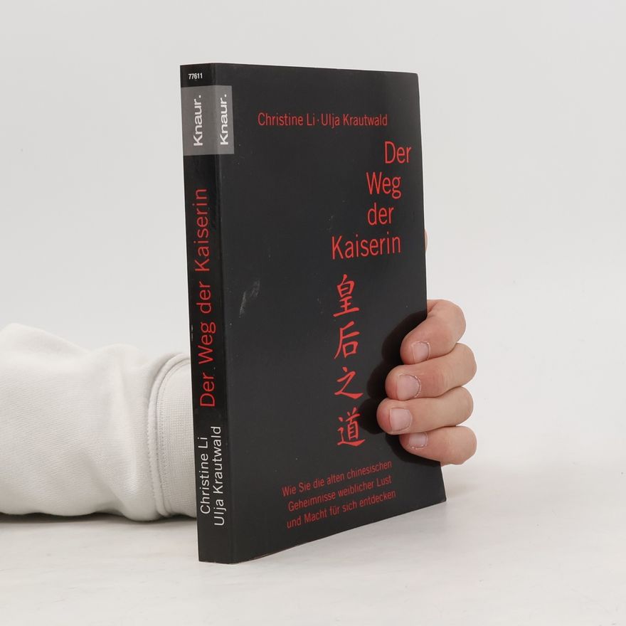 Christine Li Der Weg der Kaiserin