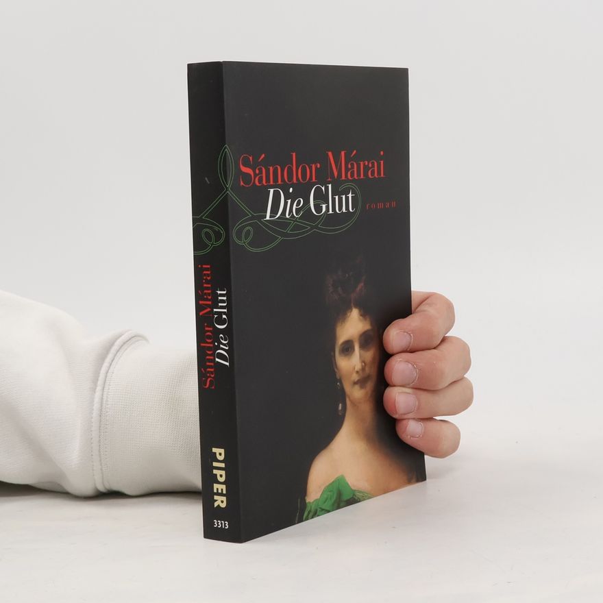 Sándor Márai Die Glut