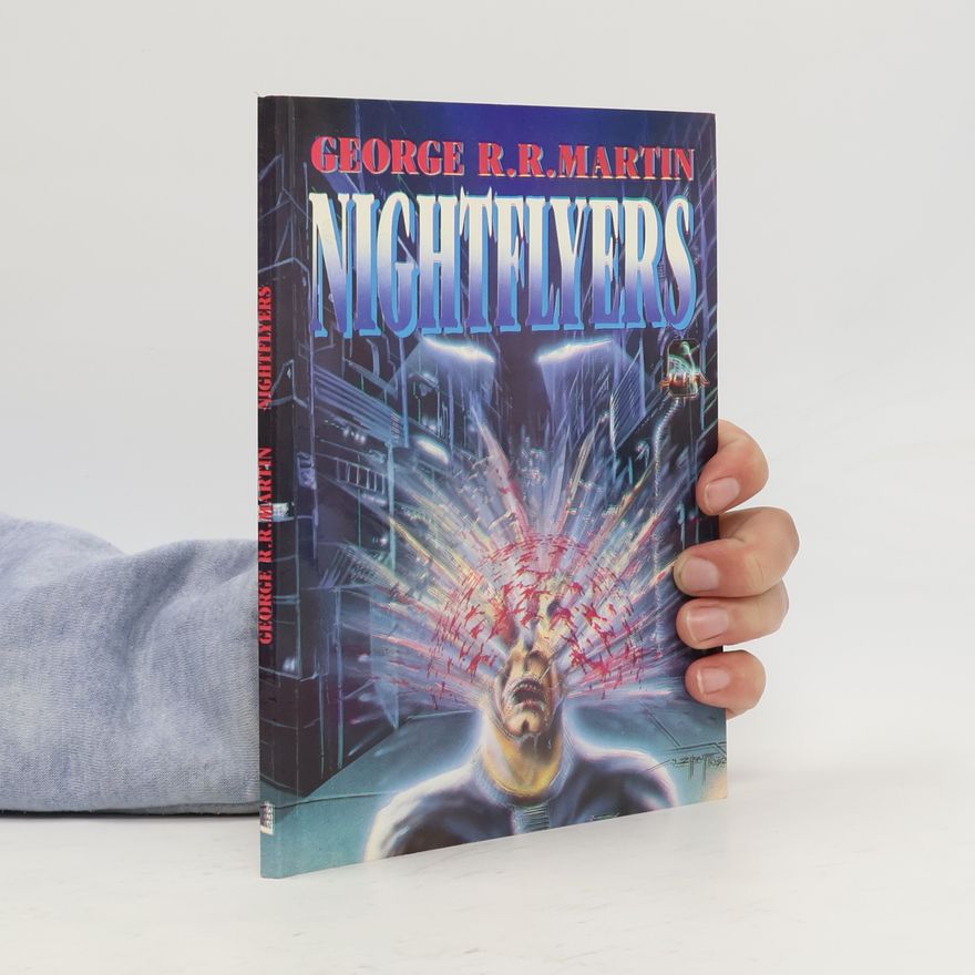 George R. R. Martin Nightflyers