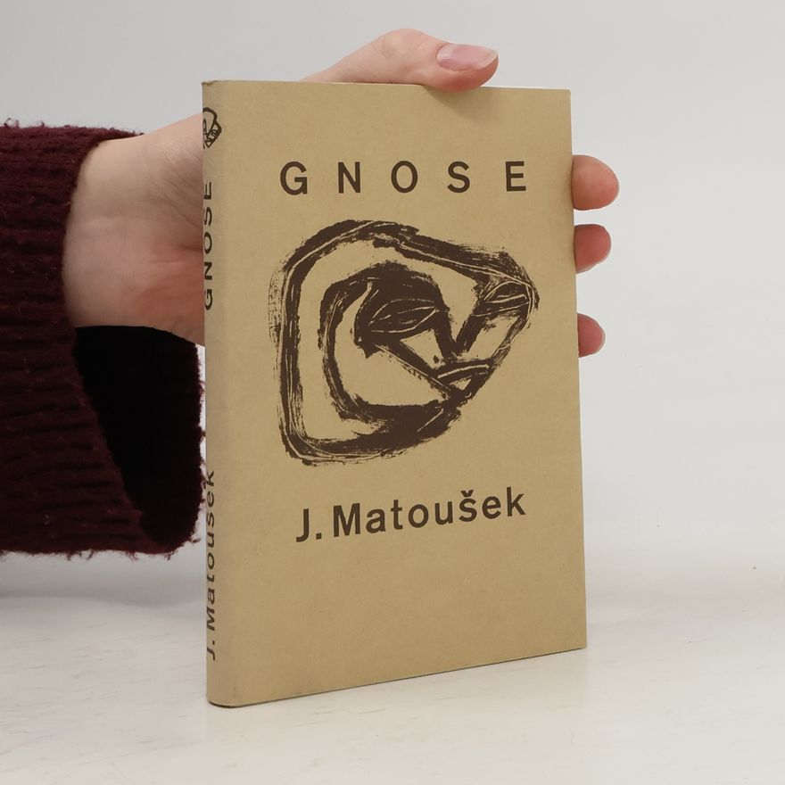 Jaroslav Matoušek Gnose