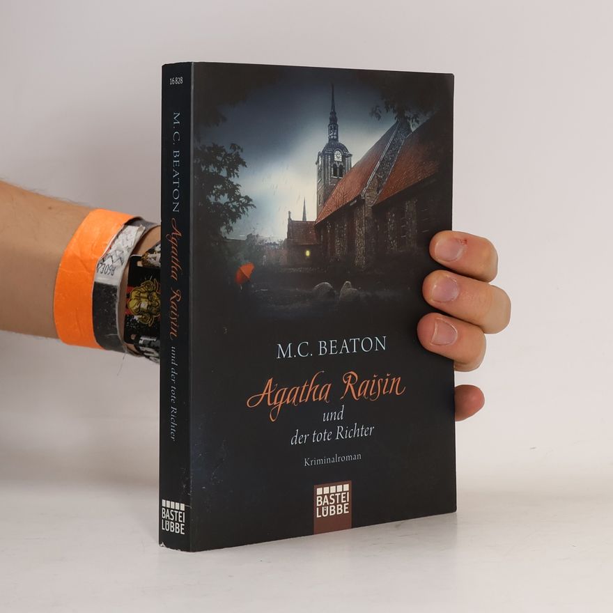 M. C. Beaton Agatha Raisin und der tote Richter
