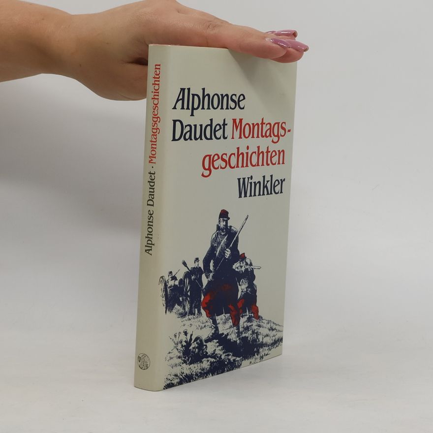 Alphonse Daudet Montagsgeschichten
