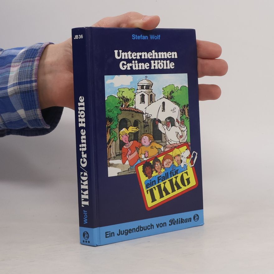 Rolf Kalmuczak TKKG. Unternehmen Grüne Hölle.
