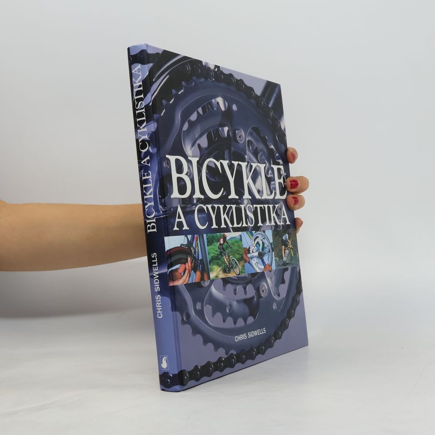 Chris Sidwells Bicykle a cyklistika