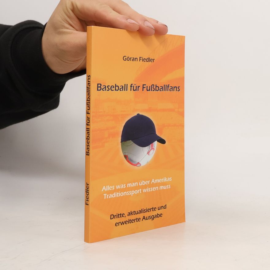 Göran Fiedler Baseball für Fußballfans