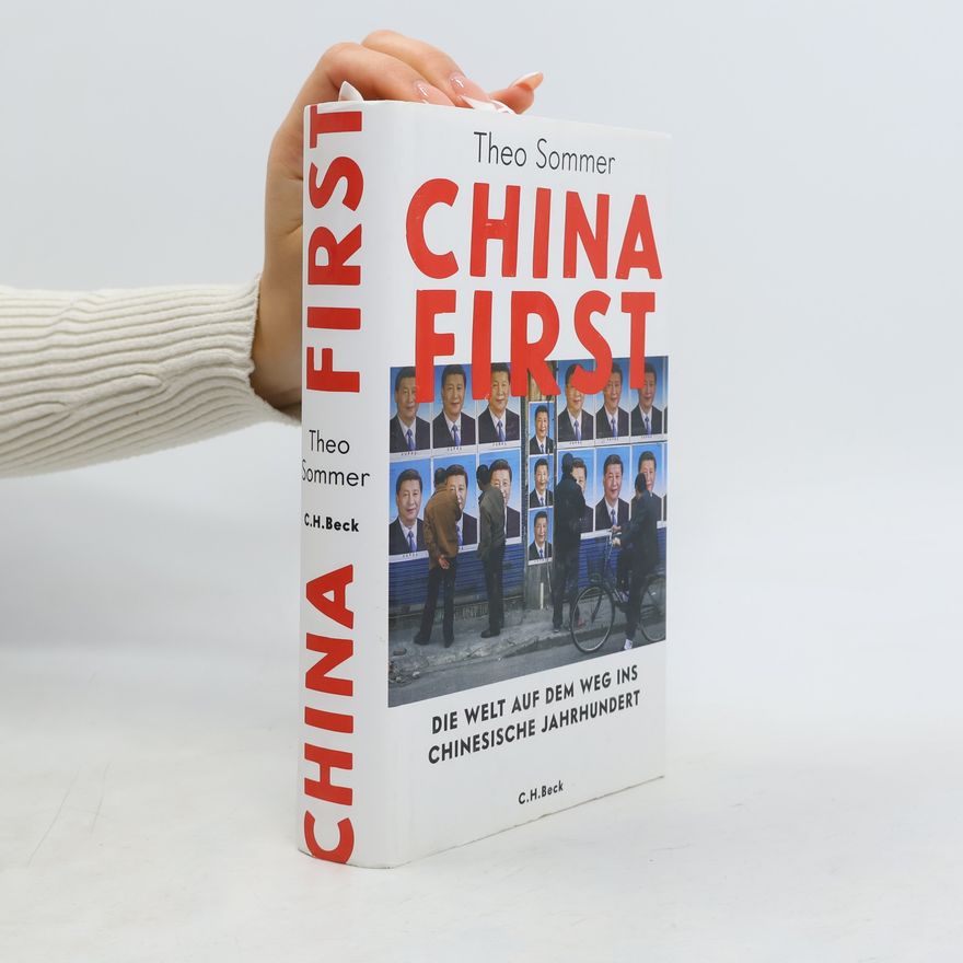 Theo Sommer China First