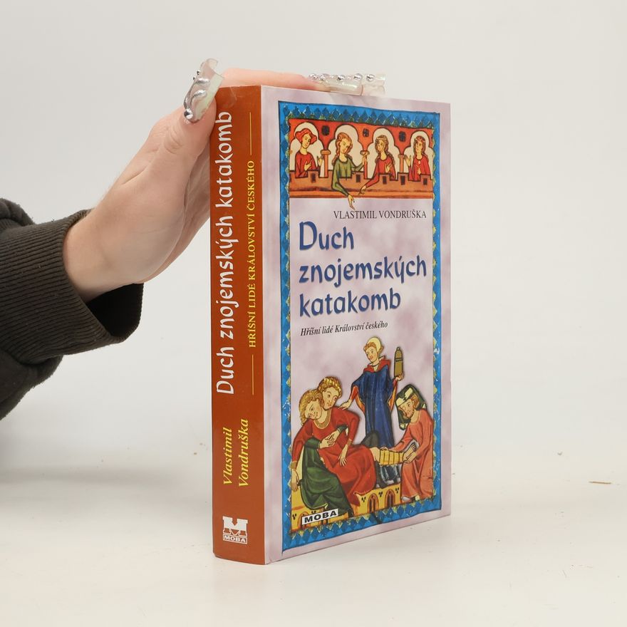 Vlastimil Vondruška Duch znojemských katakomb