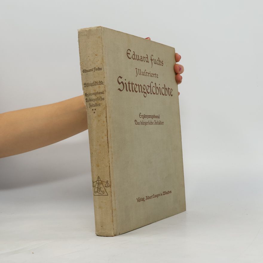 Eduard Fuchs Illustrierte Sittengeschichte 3
