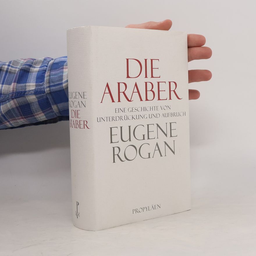 Eugene L. Rogan Die Araber