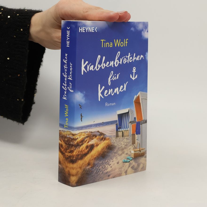 Tina Wolf Krabbenbrötchen für Kenner