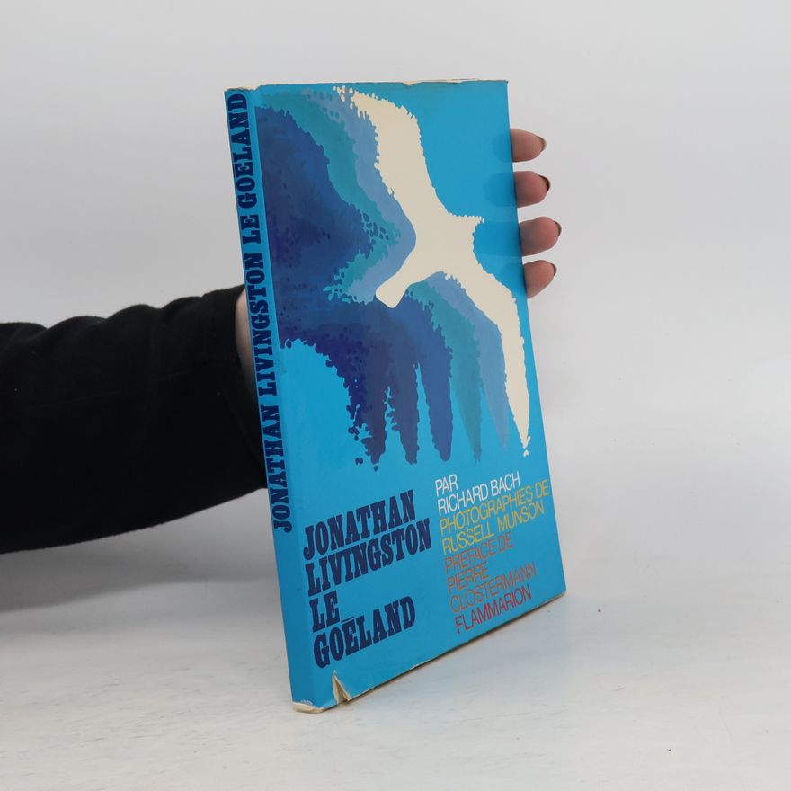 Richard David Bach Jonathan Livingston le goéland