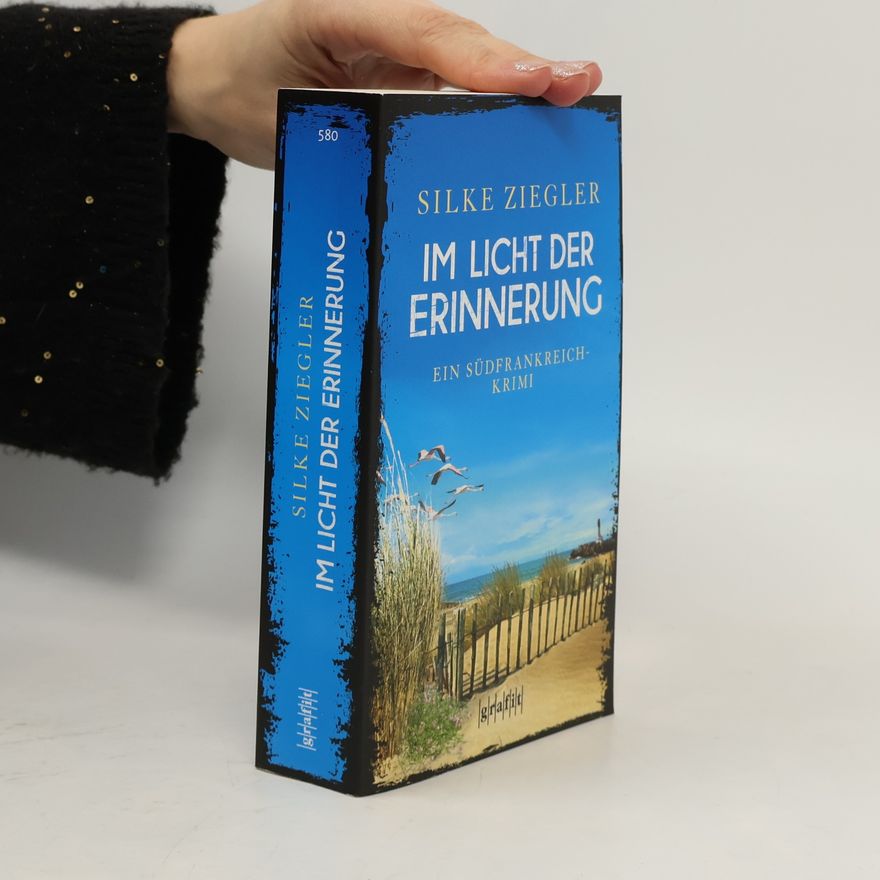 Silke Ziegler Im Licht der Erinnerung