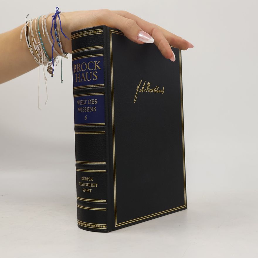Autorenkollektiv Brockhaus. Welt des Wissens 6