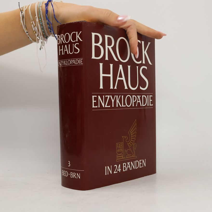 Kolektiv autorů Brockhaus Enzyklopädie 3. BED-BRN