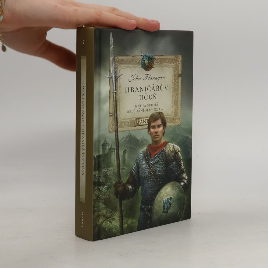 John Flanagan Hraničářův učeň. Obléhání Macindawu