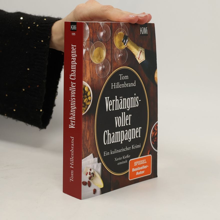 Tom Hillenbrand Verhängnisvoller Champagner