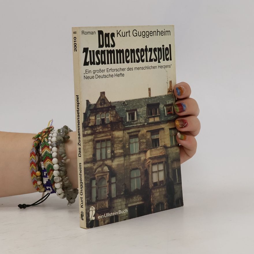 Kurt Guggenheim Das Zusammensetzspiel