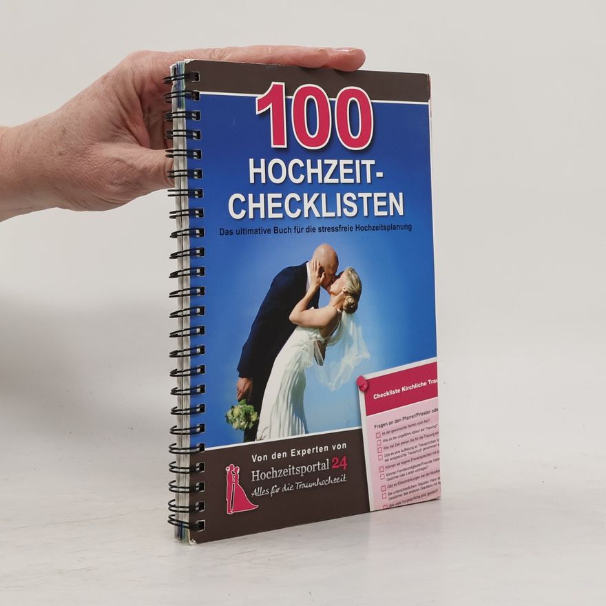 Die Experten von Hochzeitsportal 24 100 Hochzeit-Checklisten