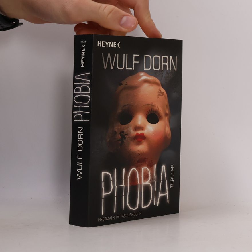 Wulf Dorn Phobia