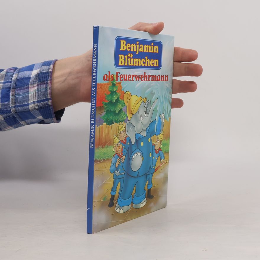 Autorenkollektiv Benjamin Blümchen - als Feuerwehrmann