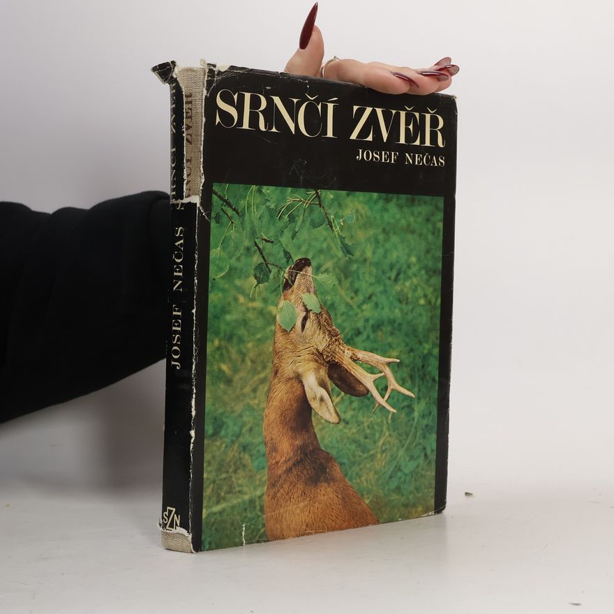 Josef Nečas Srnčí zvěř