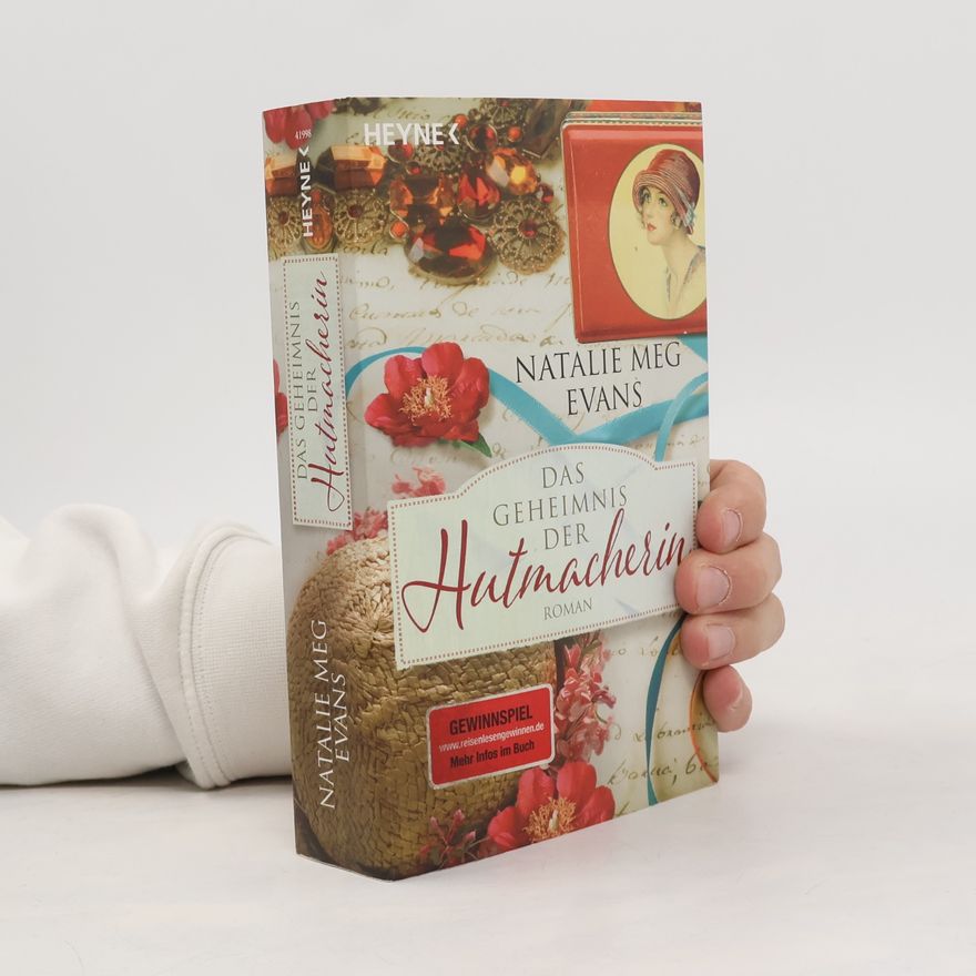 Natalie Meg Evans Das Geheimnis der Hutmacherin