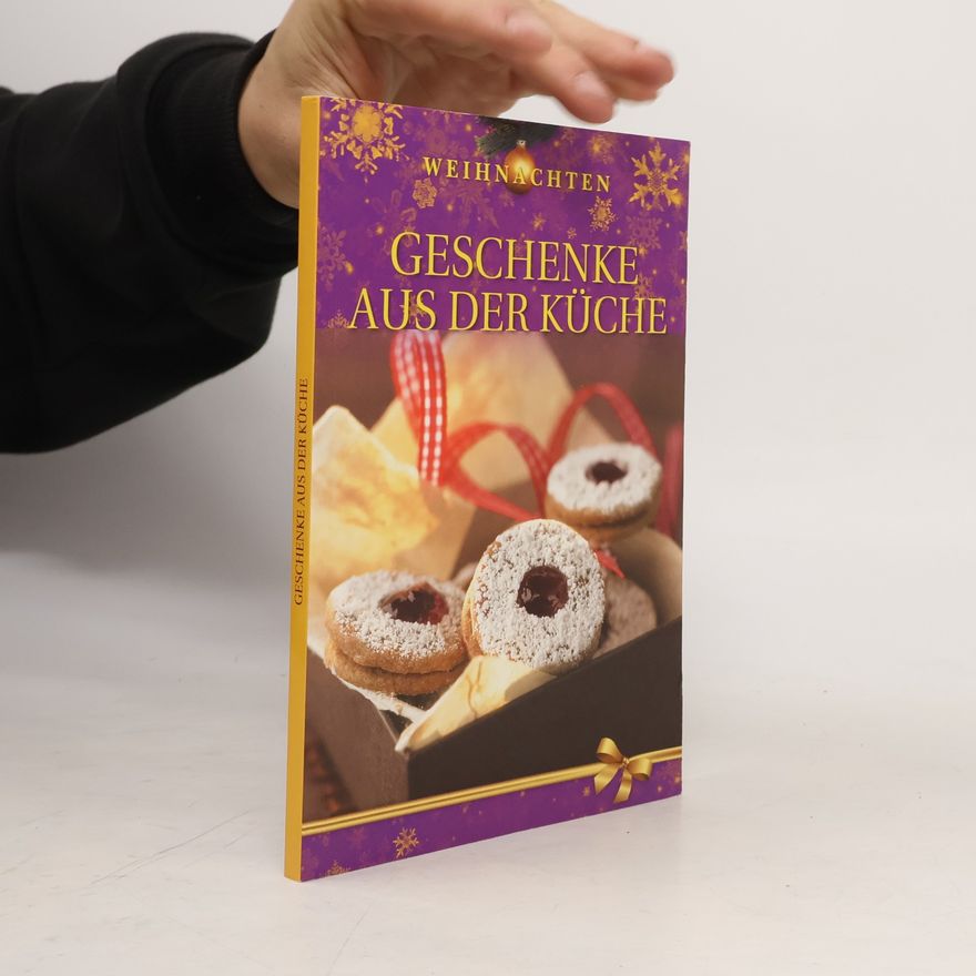 Autorenkollektiv Weihnachten Geschenke aus der Küche