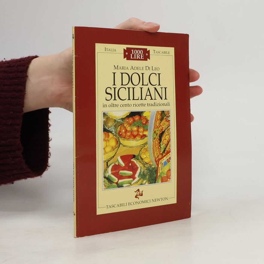 Maria Adele Di Leo I dolci siciliani