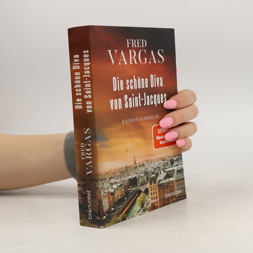 Fred Vargas Die schöne Diva von Saint-Jacques